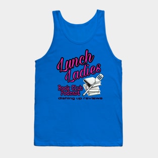 Lunch Ladies Book Club - Dishing Tank Top